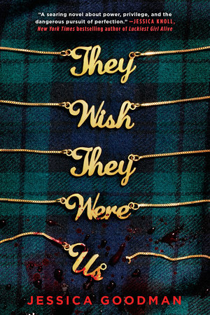 They Wish They Were Us [Book]