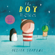 The Boy: His Stories and How They Came to Be 