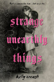 Strange Unearthly Things 