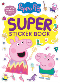 Book cover for Peppa Pig Super Sticker Book