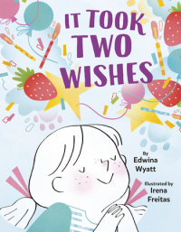 Cover of It Took Two Wishes