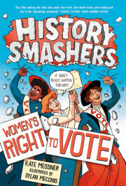 History Smashers: Women's Right to Vote 