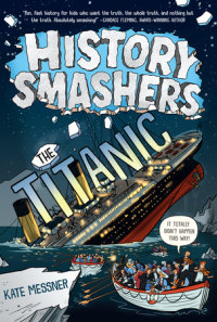 Cover of History Smashers: The Titanic cover