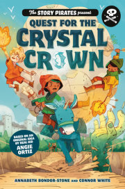 The Story Pirates Present: Quest for the Crystal Crown 