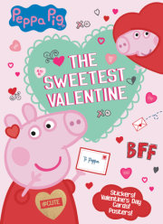 The Sweetest Valentine (Peppa Pig) 