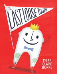 Book cover for The Last Loose Tooth