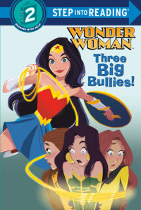 Cover of Three Big Bullies! (DC Super Heroes: Wonder Woman) cover