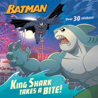 Book cover for King Shark Takes a Bite! (DC Super Heroes: Batman)