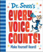 Dr. Seuss's Every Voice Counts! 