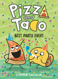 Cover of Pizza and Taco: Best Party Ever! cover