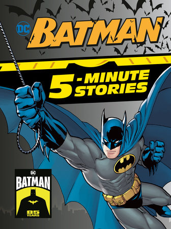 Batman 5-Minute Stories (DC Batman) by DC Comics: 9780593123522 |  : Books