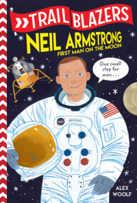 Cover of Trailblazers: Neil Armstrong