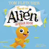 Cover of There\'s an Alien in Your Book cover