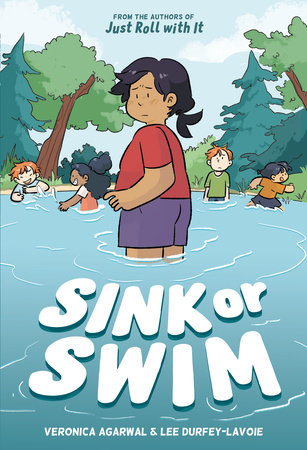 Sink or Swim by Veronica Agarwal and Lee Durfey-Lavoie: 9780593125519 ...