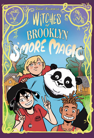 Witches of Brooklyn: S'More Magic by Sophie Escabasse: 9780593125526