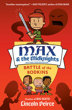 Max and the Midknights: Battle of the Bodkins