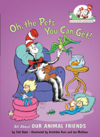 Cover of Oh, the Pets You Can Get! cover