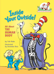 Inside Your Outside! All About the Human Body 