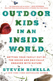 Outdoor Kids in an Inside World 