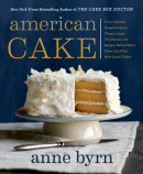 American Cake by Anne Byrn