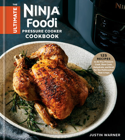 the Ultimate Ninja Foodi Cookbook: by Doucette, Janet R.