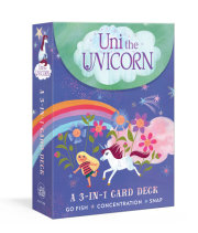 Uni the Unicorn: A 3-in-1 Card Deck 