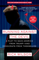 Running Against the Devil by Rick Wilson