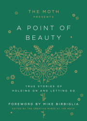 The Moth Presents: A Point of Beauty 