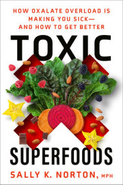 Toxic Superfoods 