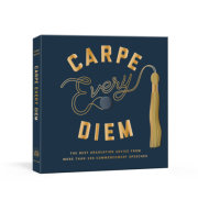 Carpe Every Diem 