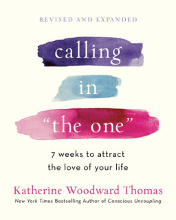Calling in "The One" Revised and Expanded