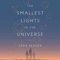 The Smallest Lights in the Universe Cover