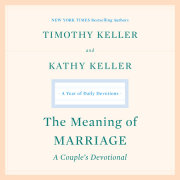 The Meaning of Marriage: A Couple's Devotional 
