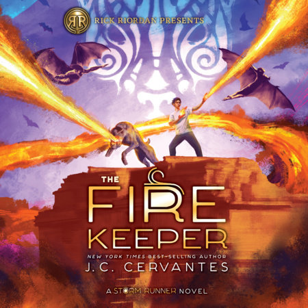 The Fire Keeper (A Storm Runner Novel, Book 2) by J. C. Cervantes