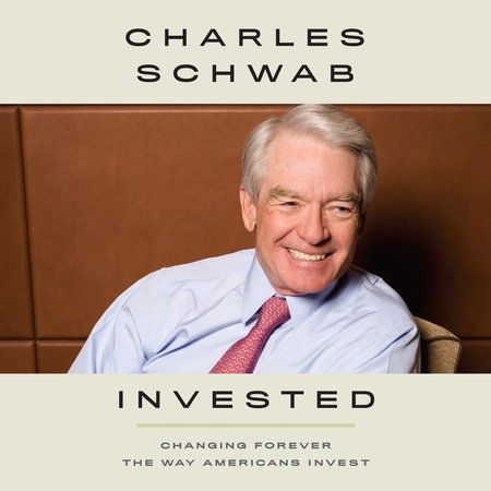 Invested by Charles Schwab