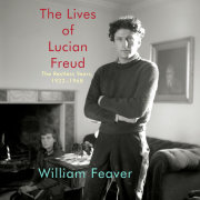 The Lives of Lucian Freud 