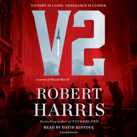 V2 by Robert Harris & Robert D Harris