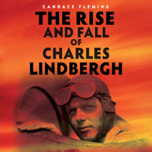 The Rise and Fall of Charles Lindbergh Cover