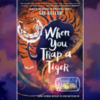 Cover of When You Trap a Tiger cover