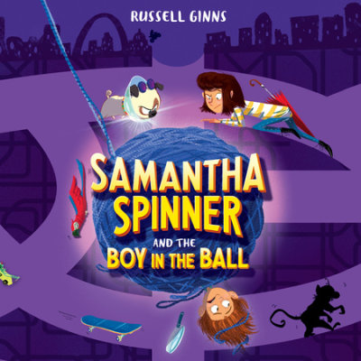 Samantha Spinner and the Boy in the Ball cover