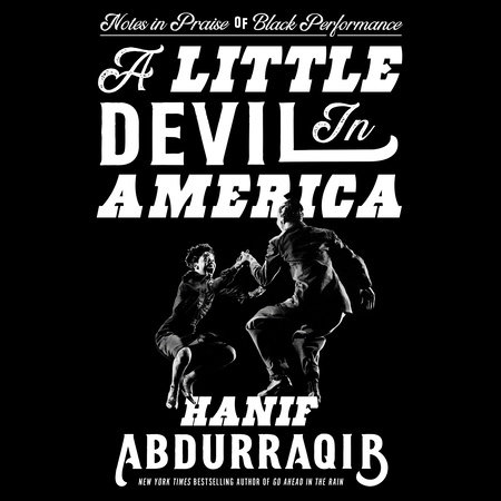 A Little Devil in America by Hanif Abdurraqib