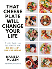 That Cheese Plate Will Change Your Life 