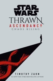 Star Wars: Thrawn Ascendancy (Book I: Chaos Rising) 