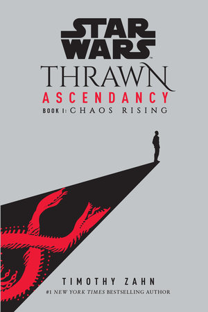 Thrawn Ascendancy: Chaos Rising