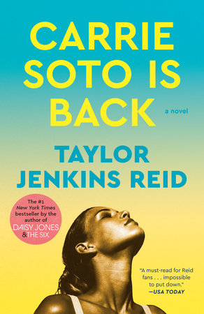 Carrie Soto Is Back by Taylor Jenkins Reid: 9780593158708