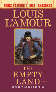 The Empty Land (Louis L'Amour's Lost Treasures) 