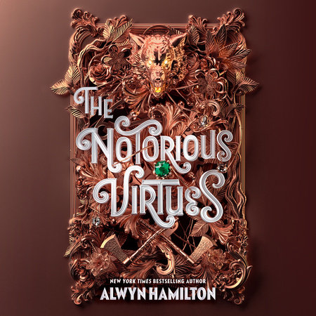 The Notorious Virtues by Alwyn Hamilton
