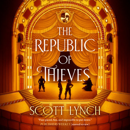 The Republic of Thieves by Scott Lynch