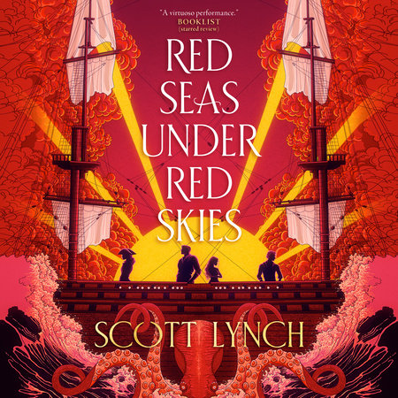 Red Seas Under Red Skies By Scott Lynch Penguin Random House Audio
