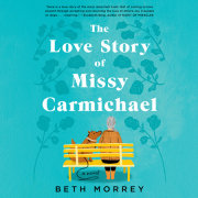 The Love Story of Missy Carmichael 